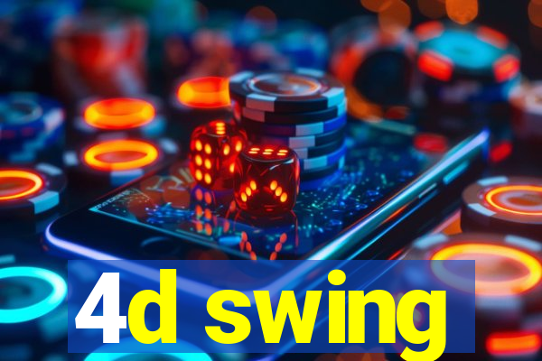 4d swing